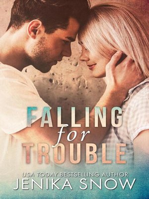cover image of Falling for Trouble